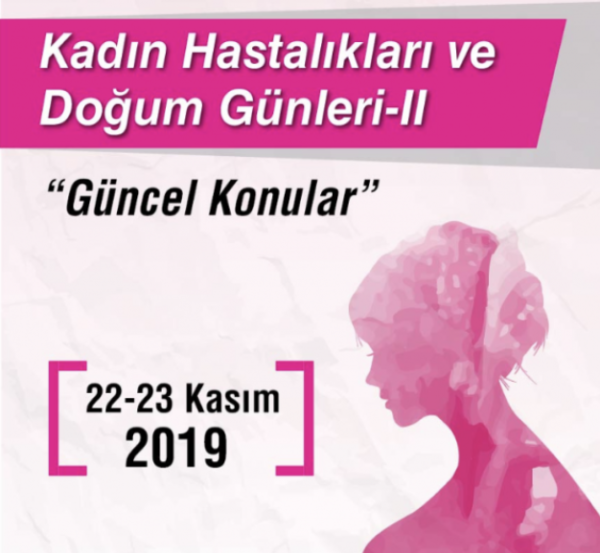 ‘Kadın Hastalıkları ve Doğum Günleri – II